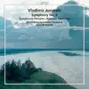 Stream & download Jurovski: Symphony No. 5 & Symphonic Pictures "Russian Painters"