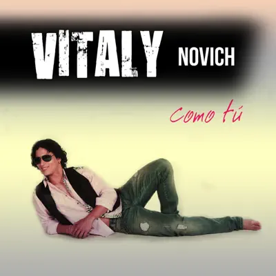 Como Tú - Single - Vitaly Novich