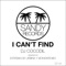I Can't Find (Esteban de Urbina Dubplesure Remix) - DJ Cocodil lyrics