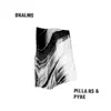 Pillars & Pyre - Single album lyrics, reviews, download
