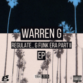 Regulate... G Funk Era, Pt. II - EP - Warren G