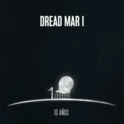 10 Años (En Vivo) - Dread Mar I