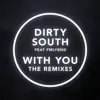 With You (The Remixes) - Single album lyrics, reviews, download