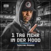 1 Tag mehr in der Hood (Hood Edition)