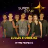 Stream & download Ritmo Perfeito (Superstar)