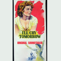 Susan Hayward - I'll Cry Tomorrow (Original Soundtrack) - EP artwork