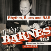 George Barnes: Restless Guitar Vol. 2 (1952/62 - Rhythm, Blues and Rock 'N' Roll) [feat. George Barnes] - Verschillende artiesten