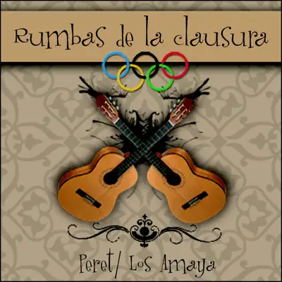 Rumbas de la Clausura - Peret