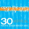Vertical Music: Open the Eyes of My Heart