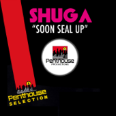 Soon Seal Up - Shuga