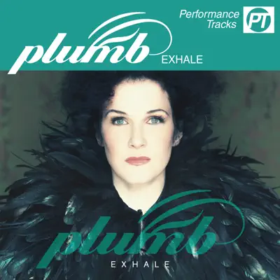 Exhale (Performance Track) - EP - Plumb