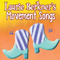 Laurie Berkner's Movement Songs - The Laurie Berkner Band