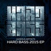 Hard Bass 2015 - EP