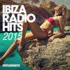 Ibiza Radio Hits 2015 - Various Artists