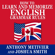 Anthony Metivier & Joshua Smith - How to Learn and Memorize English Grammar Rules: Using a Memory Palace Network Specifically Designed for the English Language, Magnetic Memory Series (Unabridged)