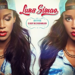 Luna Simao - Es geht bis zu den Wolken