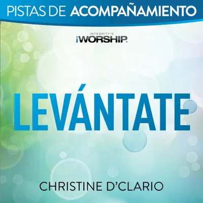 Levántate (Pista de Acompañamiento) - EP - Christine D'Clario