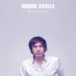 Després del Món - Miquel Vilella Després del Món - Miquel Vilella