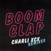 Boom Clap Remix - EP album lyrics, reviews, download