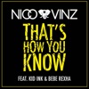 That's How You Know (feat. Kid Ink & Bebe Rexha) - Single artwork