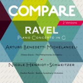 Ravel: Piano Concerto, Arturo Benedetti Michelangeli vs. Nicole Henriot-Schweitzer (Compare 2 Versions) artwork