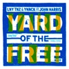 Yard of the Free (feat. John Harris) - Single