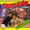 Skandalo - Mi Gran Amor