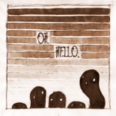 The Oh Hellos - Hello My Old Heart