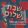 Say Shabbat Shalom / Geronimo - Single album lyrics, reviews, download