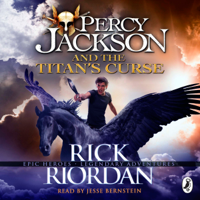 Rick Riordan - The Titan's Curse: Percy Jackson, Book 3 (Unabridged) artwork