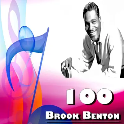 100 Brook Benton - Brook Benton 100 Brook Benton - Brook Benton