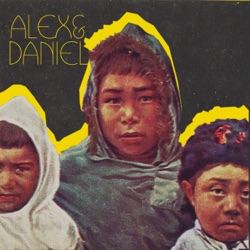 Alex & Daniel - Mundo Real