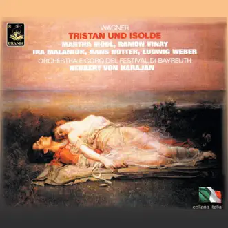 Wagner: Tristan und Isolde by Bayreuth Festival Orchestra, Bayreuth Festival Chorus, Herbert von Karajan, Martha Mödl & Ramon Vinay album reviews, ratings, credits