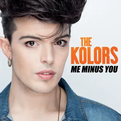 Me minus you - Single - The Kolors