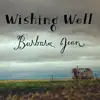 Wishing Well (feat. Mason Jennings & Chastity Brown) - Single album lyrics, reviews, download