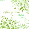 Spring Time Chillout 2015