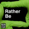 Rather Be (Clean Bandit No Autotune Cover Song Parody) - Single album lyrics, reviews, download