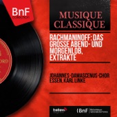 Rachmaninoff: Das grosse Abend- und Morgenlob, Extrakte (Stereo Version) artwork
