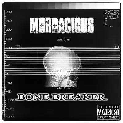Bone Breaker - Mordacious