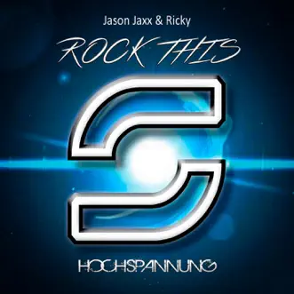 Rock This by Jason Jaxx & Ricky song reviws