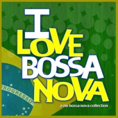 I Love Bossa Nova (Vol. 1) artwork