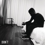 Bryson Tiller - Don't