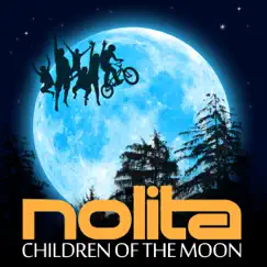Children of the Moon - EP by Nolita album reviews, ratings, credits