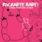 Unravel - Rockabye Baby! lyrics