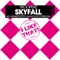 Skyfall (Edy Valiant Remix) - Trooperz lyrics