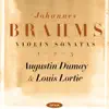 Stream & download Brahms: Violin Sonatas 1-2-3