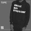 Broke Boy Syndrome