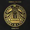 Going Up Gang album lyrics, reviews, download