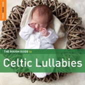 Rough Guide To Celtic Lullabies artwork