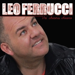 Leo Ferrucci - Va' chianu chiano